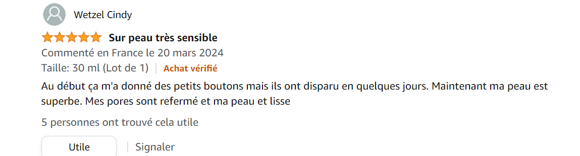 En 15jrs, je vois mon teint s’éclaircir, les taches de boutons disparaître, les petits boutons blancs d’acné retentionnelle aussi, les pores se resserrent, c’est génial!