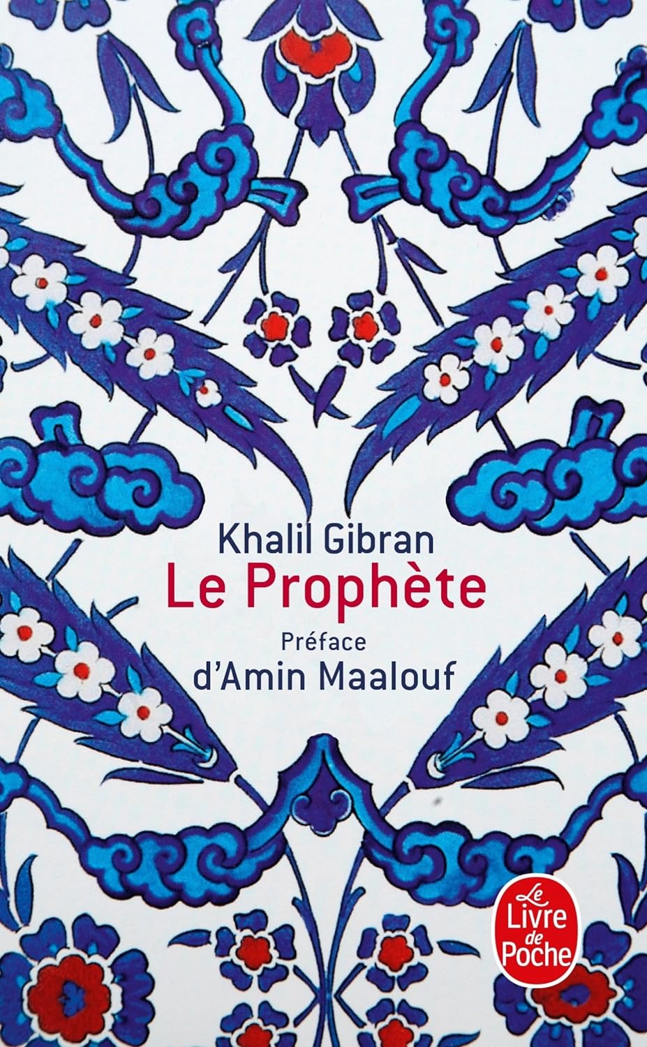 10 lecons du livre "Le prophète" par Khalil Gibran