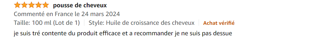 Pousse des cheveux :" C'est incroyable comme cette huile c'est une huile miraculeuse je l'ai utilisé qu'une fois c'est incroyable en une semaine je peux voir le résultat"