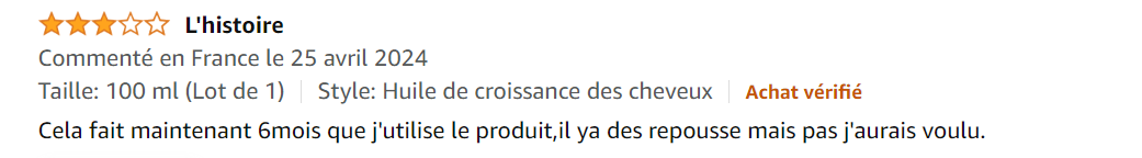 Pousse des cheveux :" C'est incroyable comme cette huile c'est une huile miraculeuse je l'ai utilisé qu'une fois c'est incroyable en une semaine je peux voir le résultat"