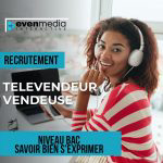 EVEN MEDIA INTERACTIVE recrute Téléconseiller