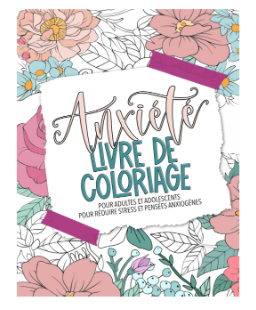 Les Astuces pour Diminuer l’Anxiété au Quotidien