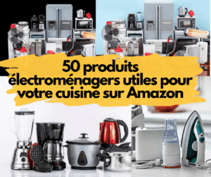 50 produits électroménagers utiles pour votre cuisine sur Amazon